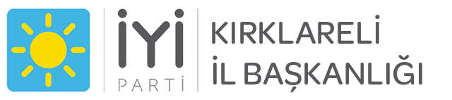İYİ Parti Kırklareli İl Başkanlığı